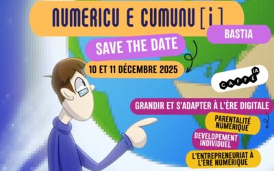 Participation à l&rsquo;évènement « Numericu è Cumunu » à Bastia
